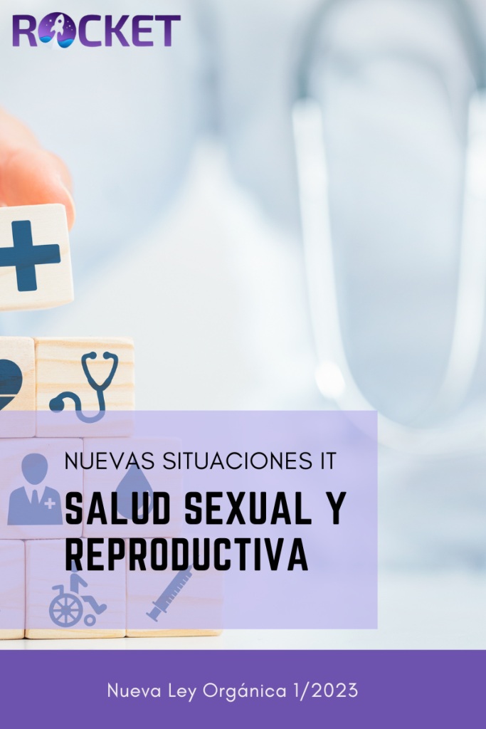 Nuevas-situaciones-especiales-de-IT-relacionadas-con-la-salud-Sexual-y-Reproductiva